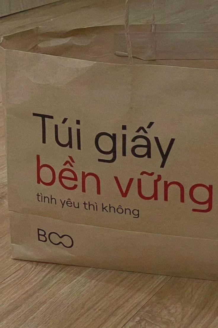 Túi Giấy Bền Vững: Tình Yêu Thì Không