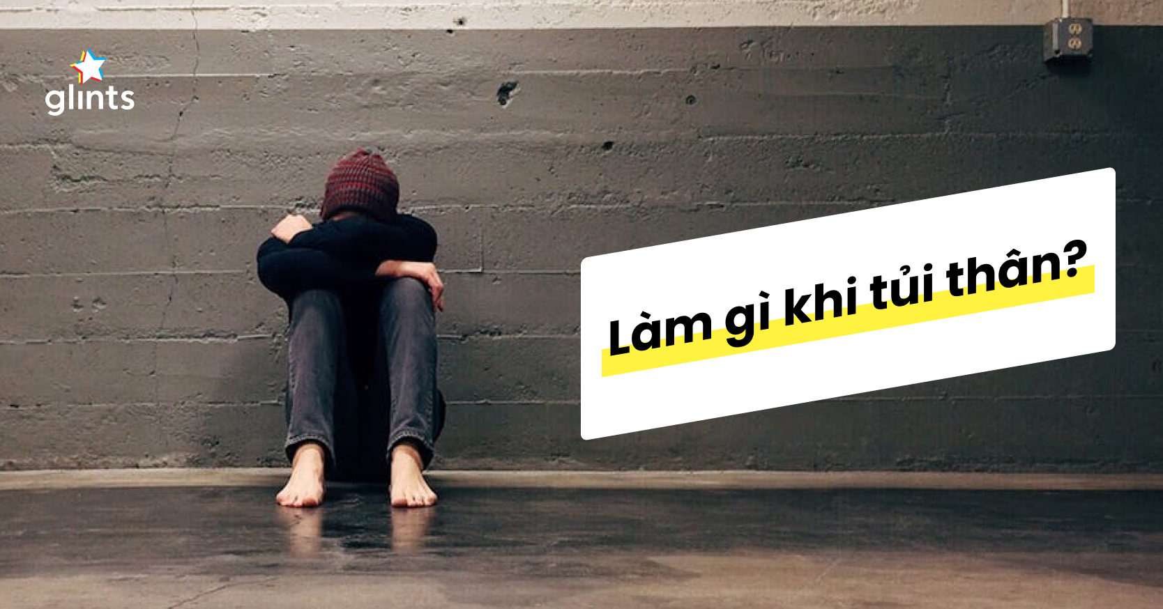 Tủi thân là gì?