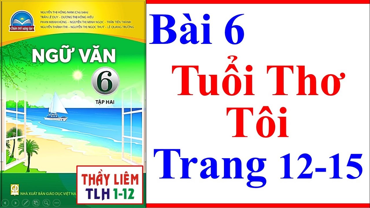 Tuổi Thơ Tôi Lớp 6 Chân Trời Sáng Tạo