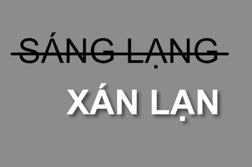 Tương Lai Xán Lạn Hay Sáng Lạng?