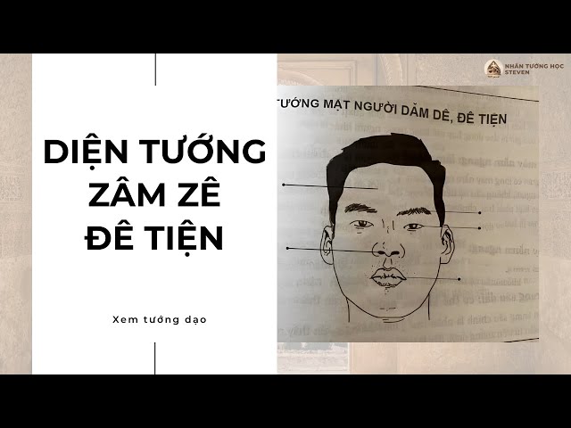 Tướng Mặt Người Dâm Dê Đê Tiện