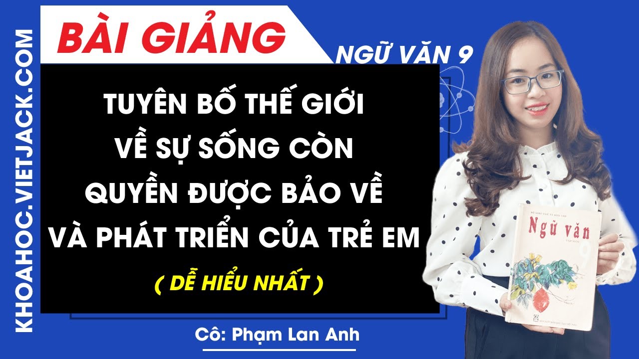 Tuyên bố Thế giới về Sự sống còn, Quyền được Bảo vệ và Phát triển của Trẻ em