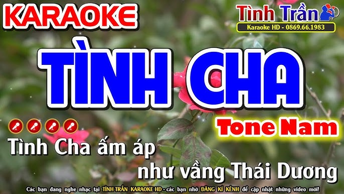 Karaoke Tình Cha Ấm Áp Gallery 1