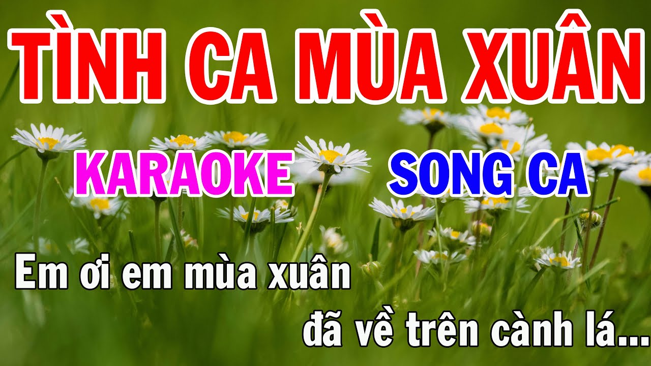 Tình Ca Mùa Xuân Song Ca Gallery 1