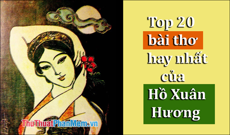 Những Bài Thơ Hay Của Hồ Xuân Hương Gallery 1