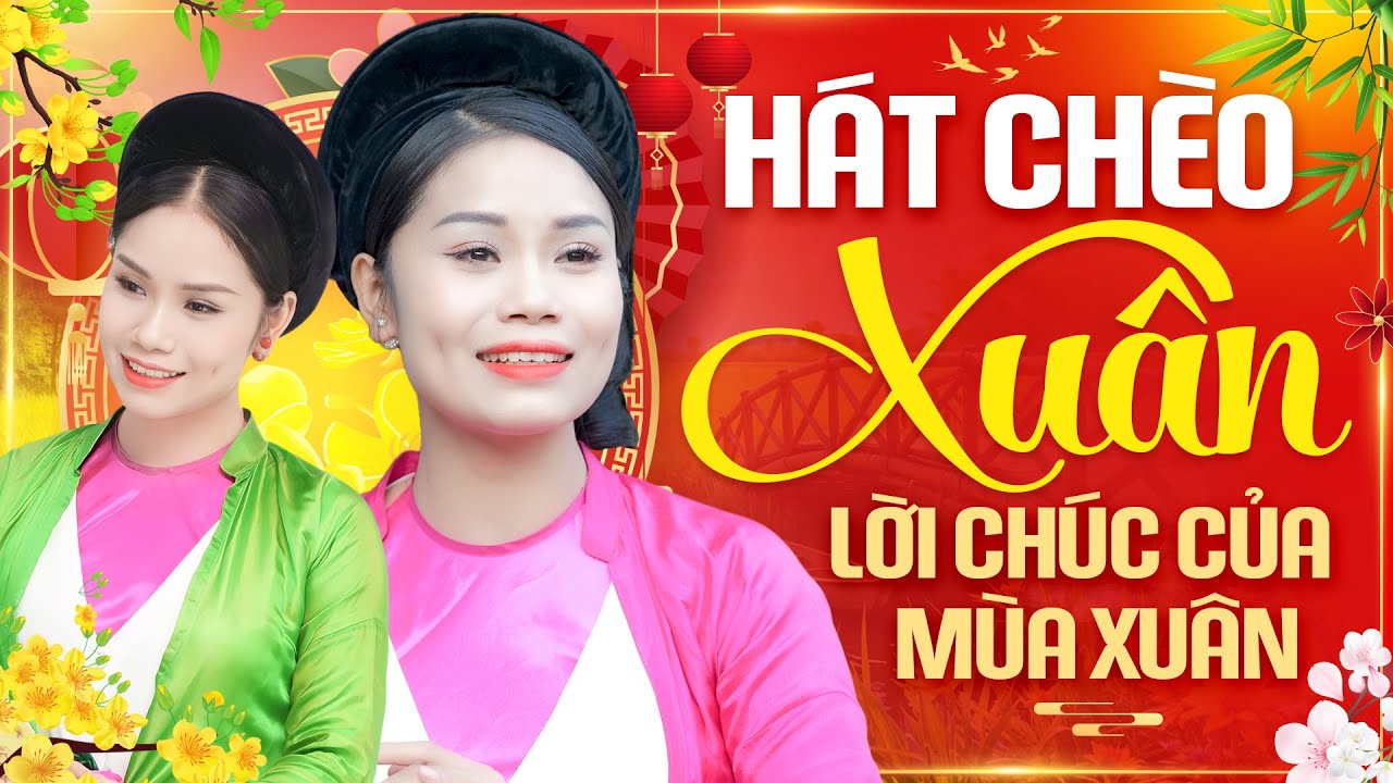 Hát Chèo Lời Chúc Mùa Xuân Gallery 1