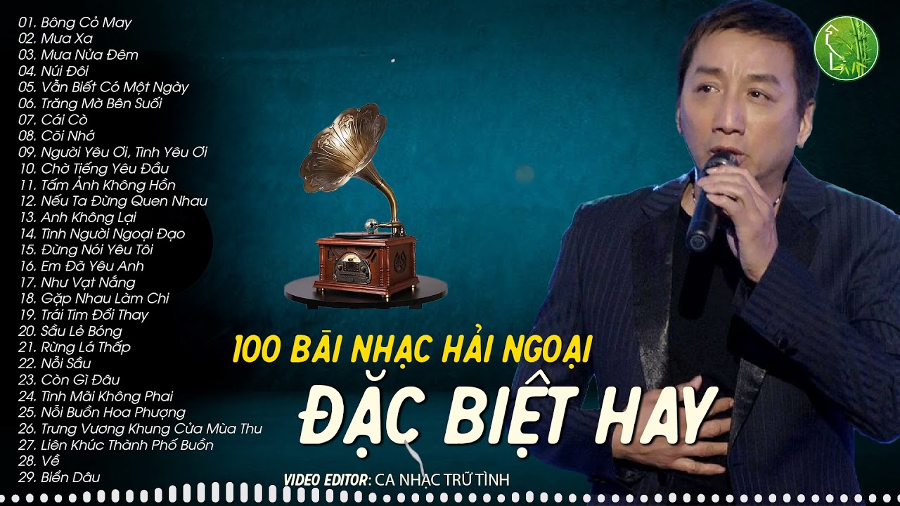 100 Bài Nhạc Trữ Tình Hải Ngoại Chọn Lọc Gallery 2