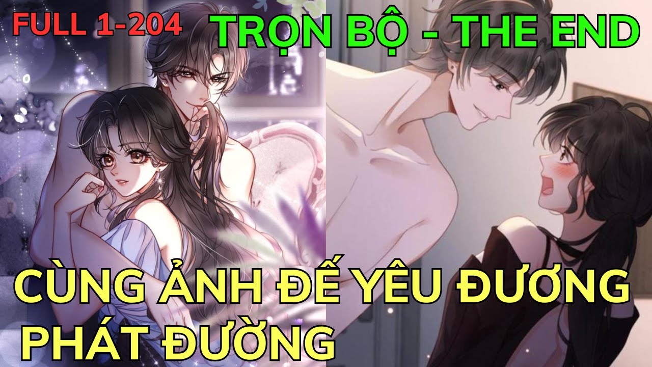 Cùng Đỉnh Lưu Ảnh Đẹp Yêu Đương Phát Đường Truyện Chữ Gallery 1