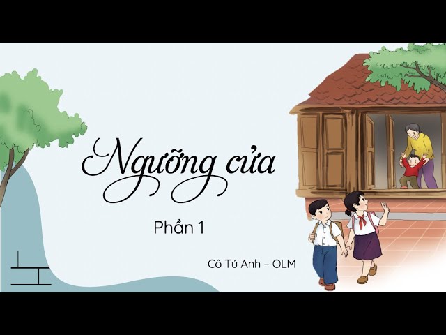 Bài Thơ Ngưỡng Cửa Lớp 3 Hay Nhất Gallery 1