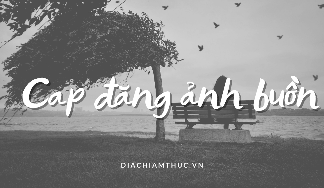 Hình ảnh stt buồn: Thể hiện tâm trạng, chia sẻ nỗi lòng Gallery 2