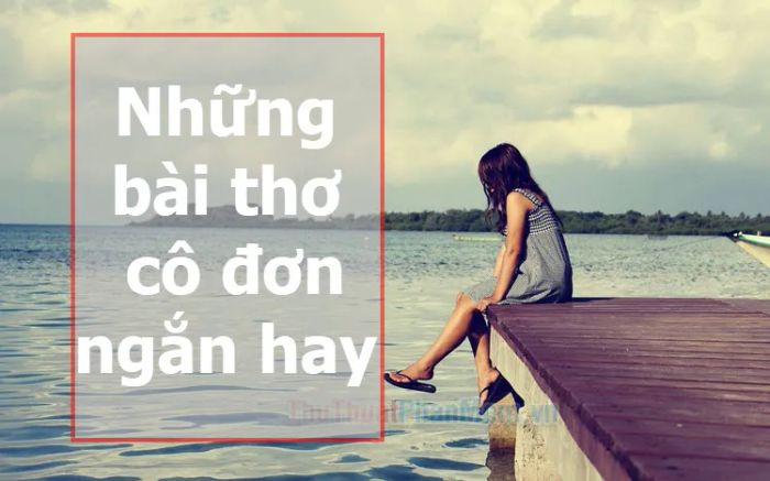 Bài Thơ Cô Đơn Gallery 1
