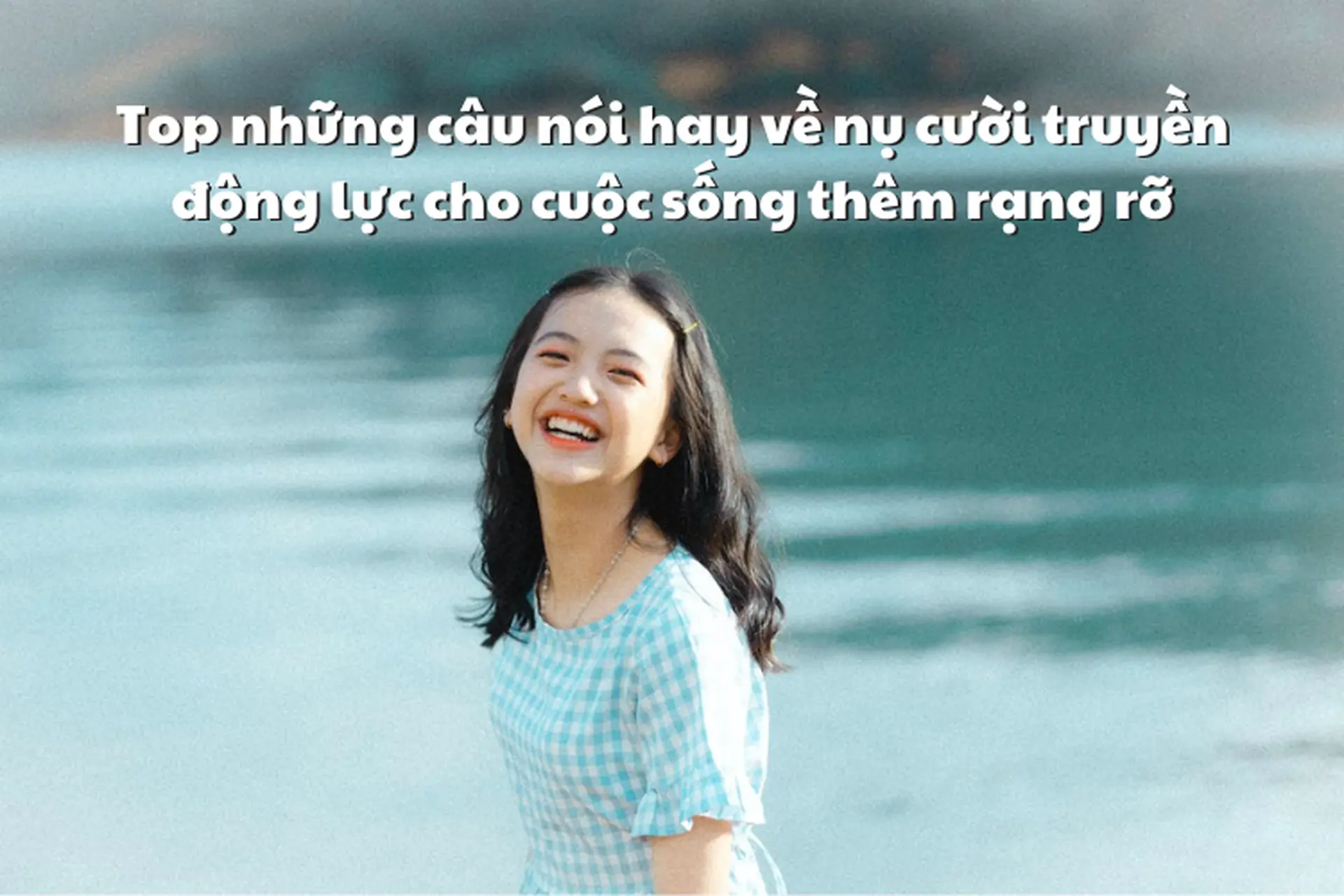 STT Mỉm Cười Cho Qua: Lời Khích Lệ Từ Những Câu Nói Tích Cực Gallery 2
