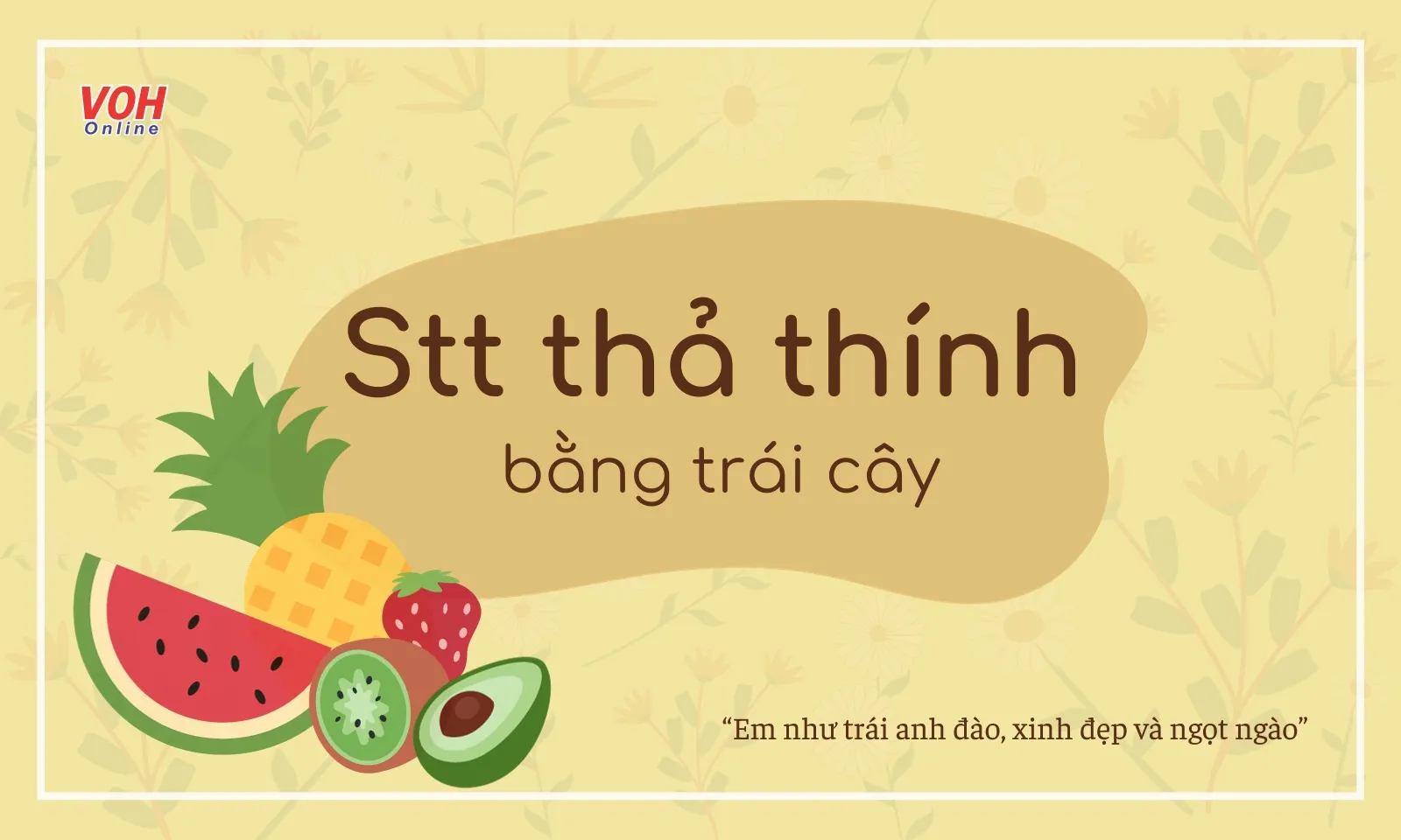 STT Hay, Ý Nghĩa Về Trái Cây - Cập Nhật Mới Nhất Gallery 1