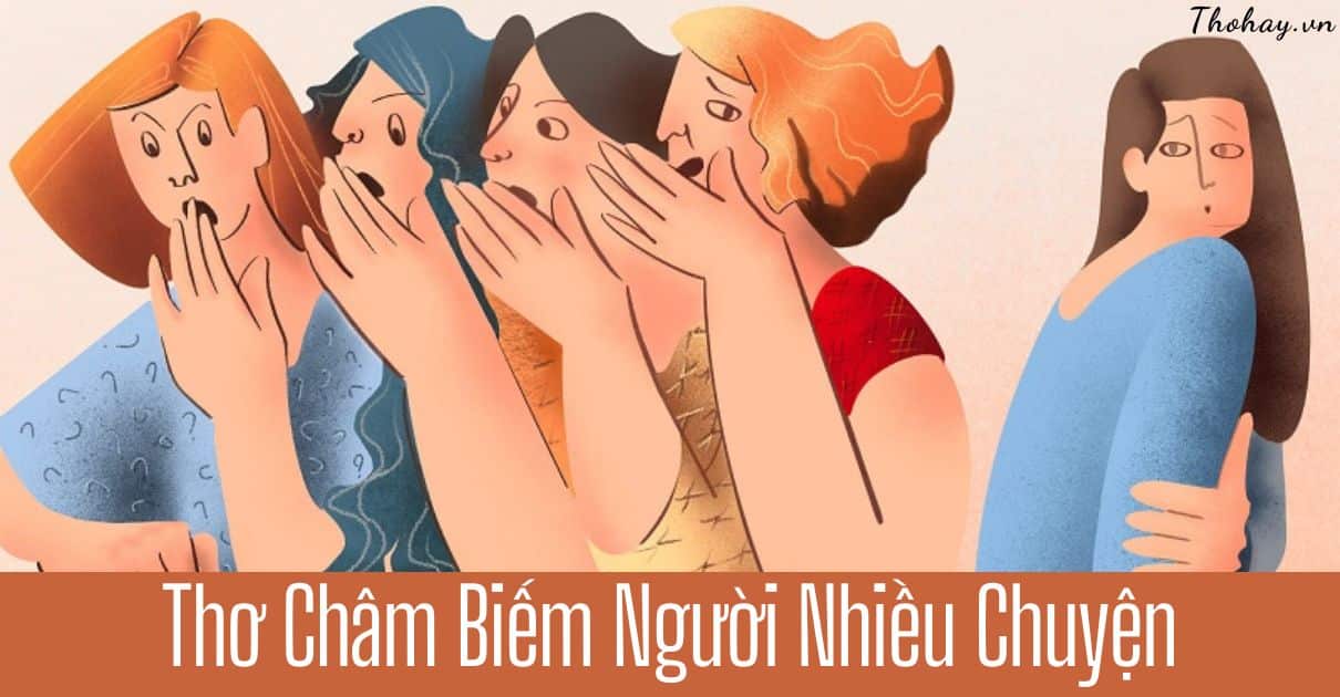 Thơ Châm Biếm Người Nhiều Chuyện: Những Bài Thơ Hay và Hóm Hỉnh Gallery 1