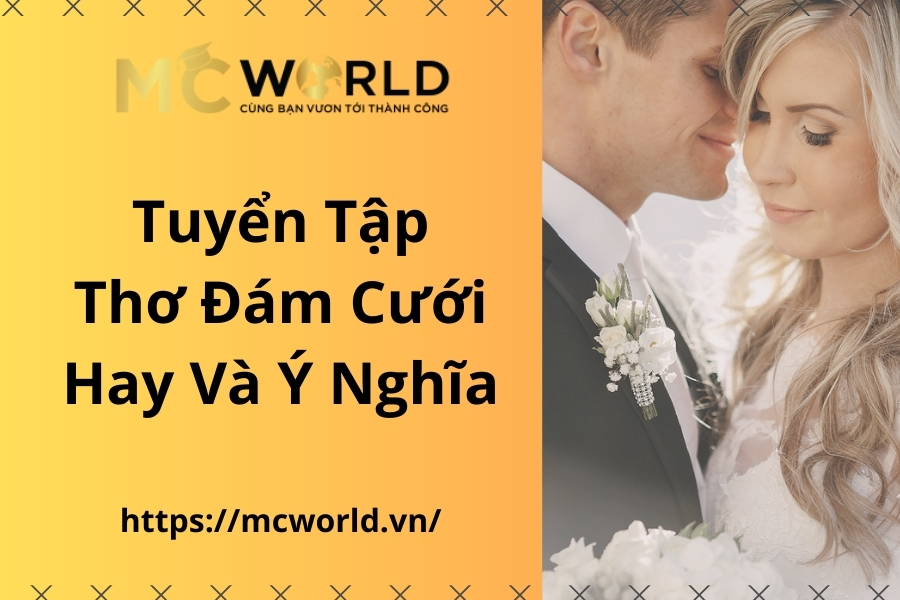 Thơ Hay Về Đám Cưới - Lời Chúc Phúc Hạnh Phúc Gallery 1