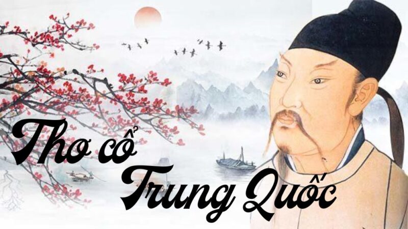Thơ Hay Trung Quốc: Tuyển Tập Những Bài Thơ Cổ Điển Hay Nhất Gallery 2
