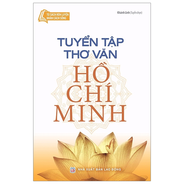 Thơ về Hồ Chí Minh - Tình cảm và sự kính trọng Gallery 1