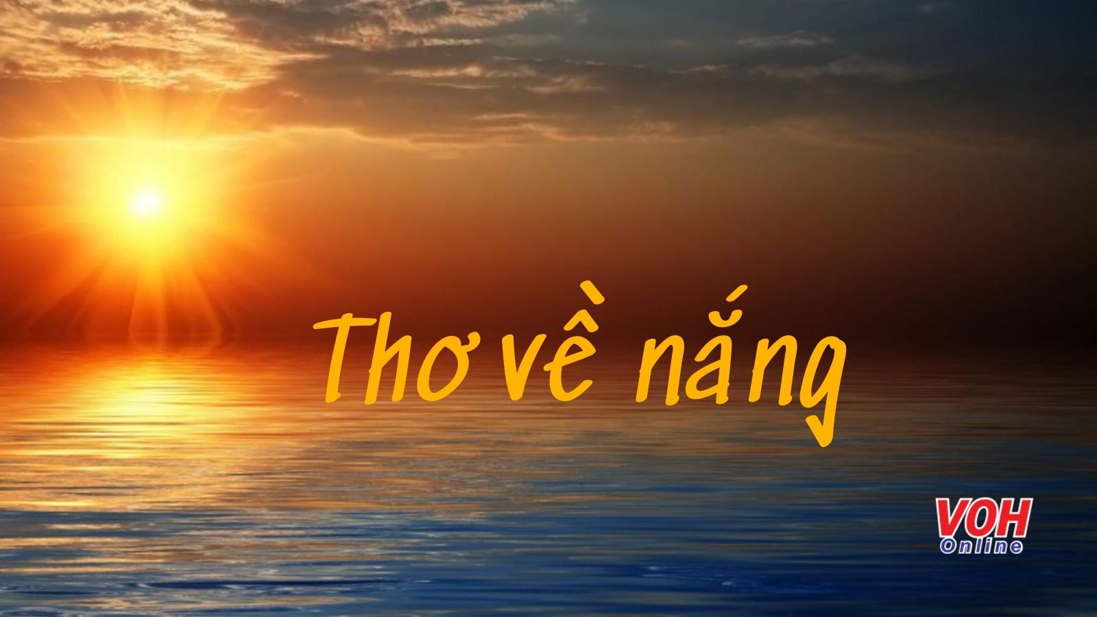 Thơ Về Nắng Nóng:  Tuyển Tập Những Vần Thơ Hay Nhất Gallery 2