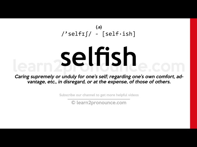 Selfishness in English: A Comprehensive Guide Gallery 1