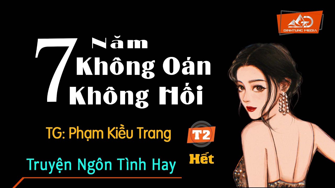 Bảy Năm Không Oán Không Hối Gallery 2