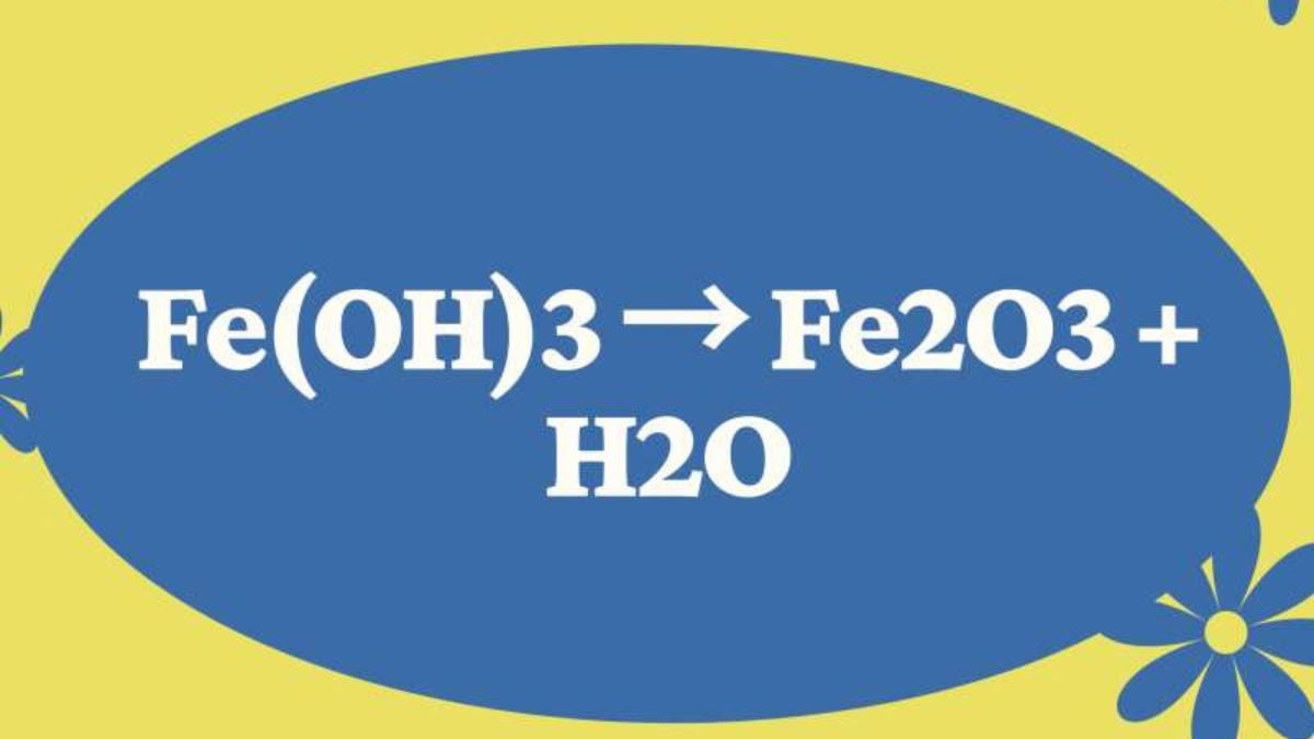 Fe(OH)3 ra Fe2O3: Phản ứng nhiệt phân và ứng dụng Gallery 2