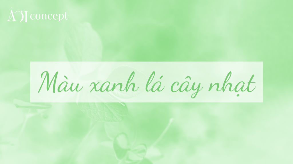 Màu Xanh Lá Cây Nhạt Gallery 1