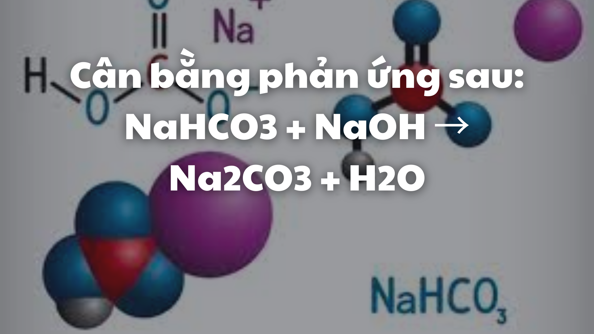 NaHCO3 có tác dụng với NaOH không? Gallery 2