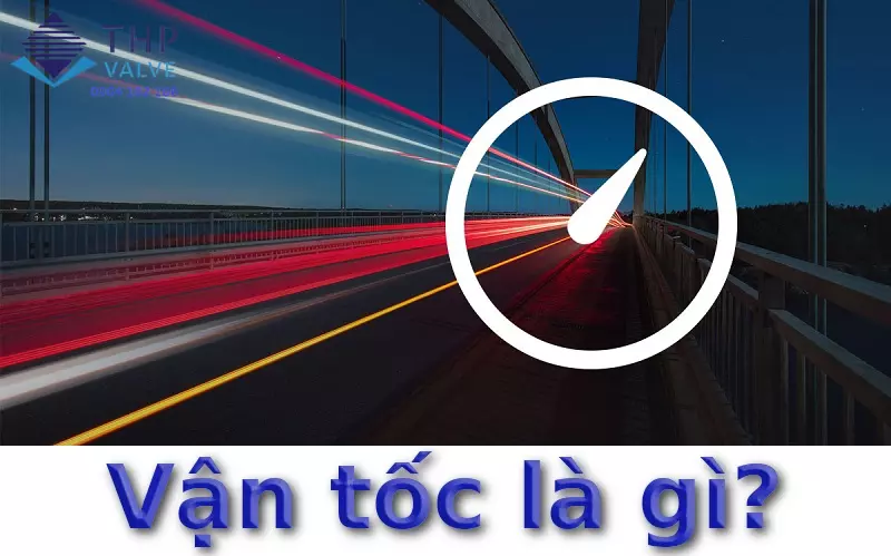 Vận tốc là gì? Gallery 2