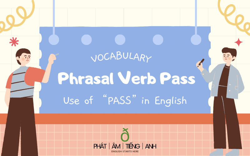 Pass + Giới Từ: Hướng dẫn chi tiết và ví dụ Gallery 2