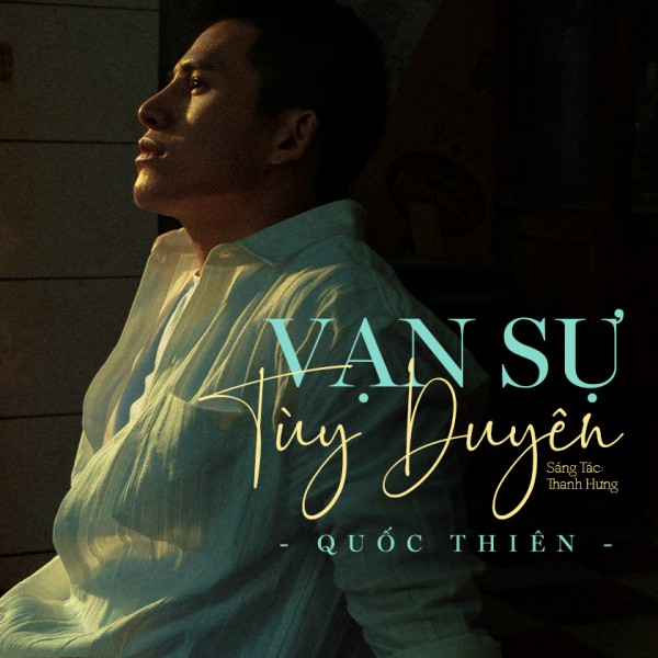 Lời Bài Hát Quốc Thiên Vạn Sự Tùy Duyên Gallery 2