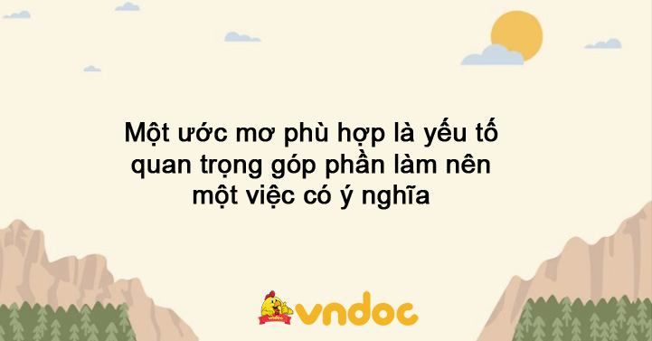 Ước mơ phù hợp là gì?