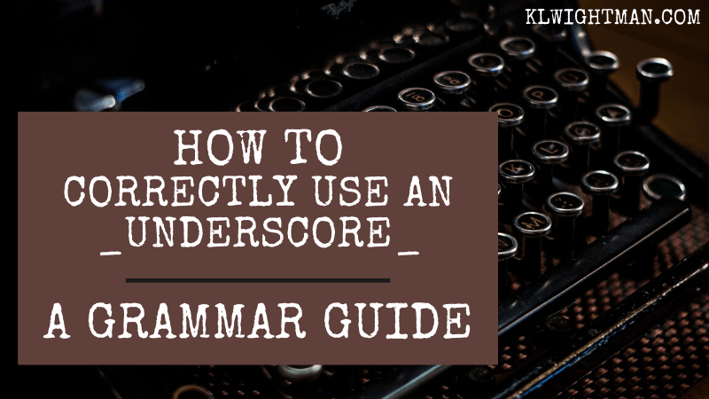 Underscores in English Gallery 1