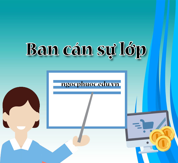 Vai trò của Ban Cán Sự Lớp