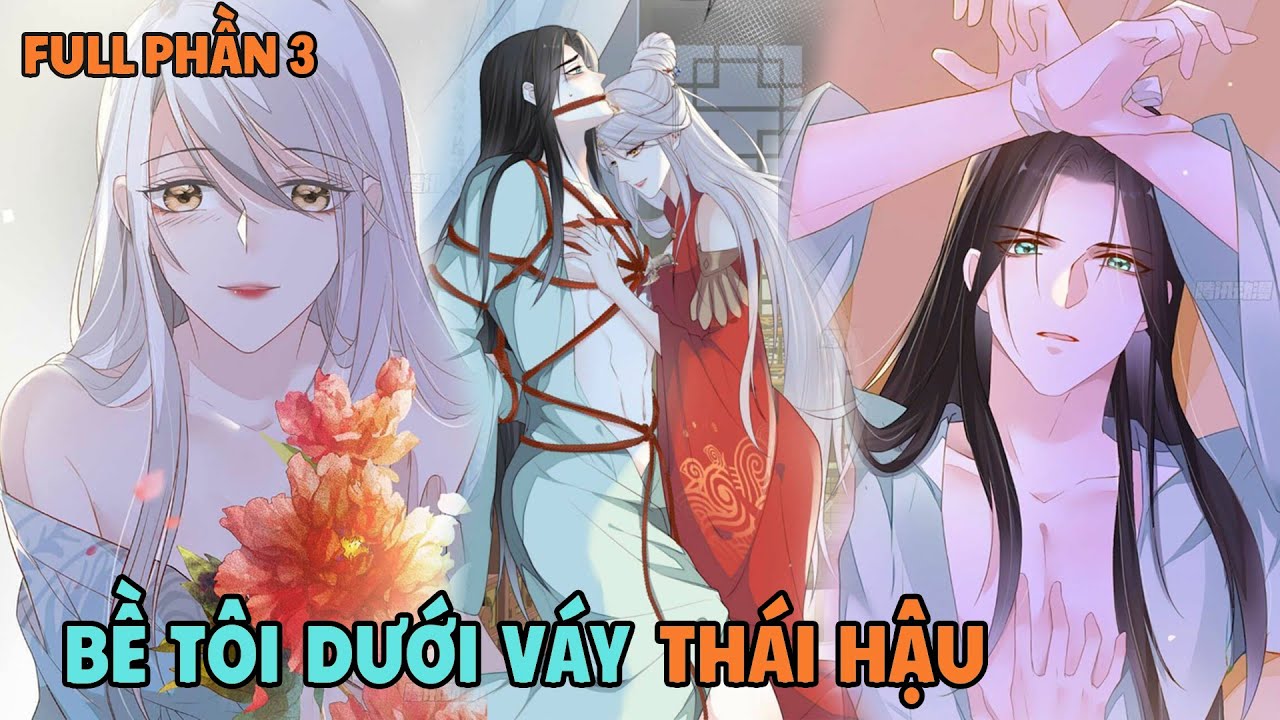 Bề tôi dưới váy Thái hậu Gallery 1