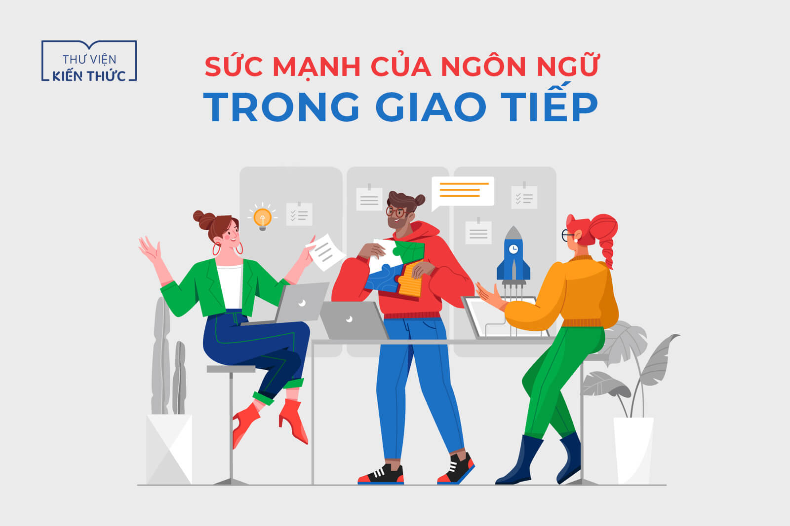 Tại sao ngôn ngữ là phương tiện giao tiếp quan trọng nhất của con người? Gallery 2