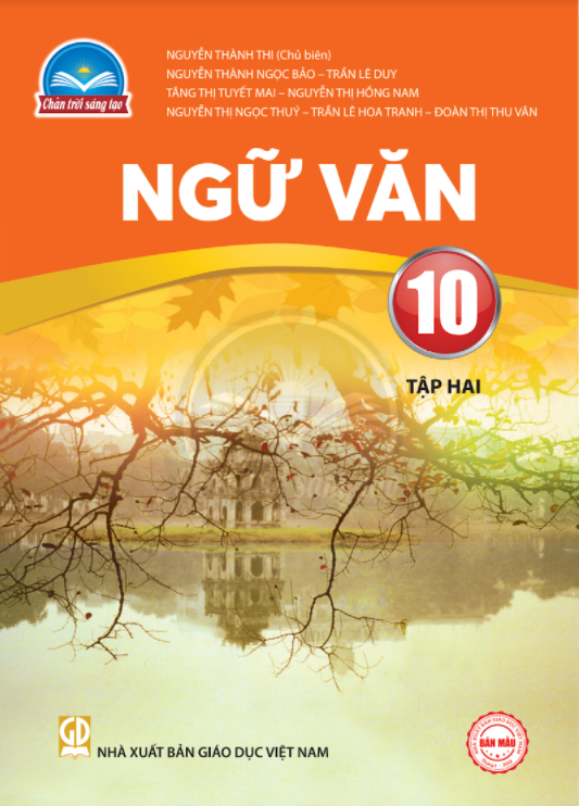 Văn 10 Tập 2 Chân Trời Sáng Tạo: Tổng hợp kiến thức và bài tập