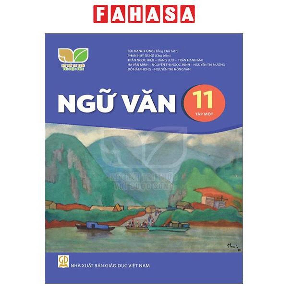 Văn 11 Kết Nối Tri Thức Tập 1: Tổng hợp kiến thức và bài tập
