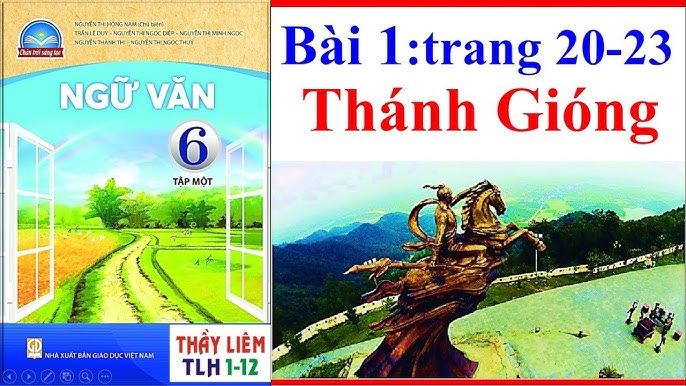 Văn bản Thánh Gióng lớp 6 Chân trời sáng tạo