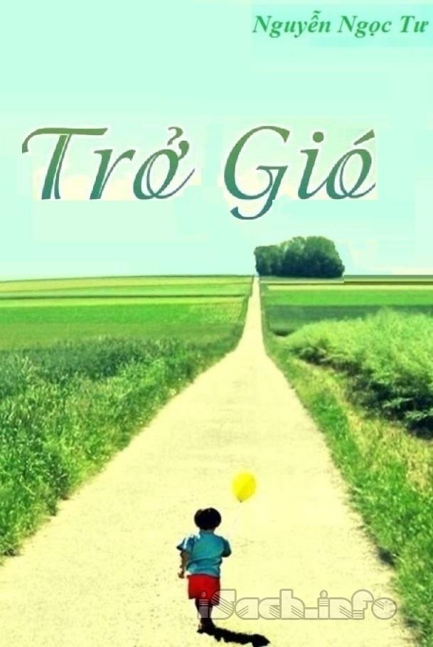 Văn bản Trở gió là gì?