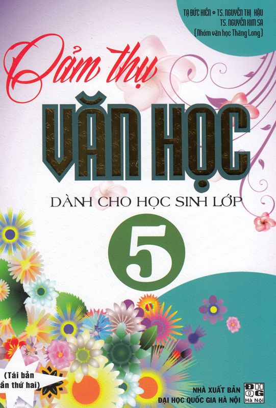 Văn Cảm Thụ Lớp 5: Hướng Dẫn Viết Hay Và Đạt Điểm Cao