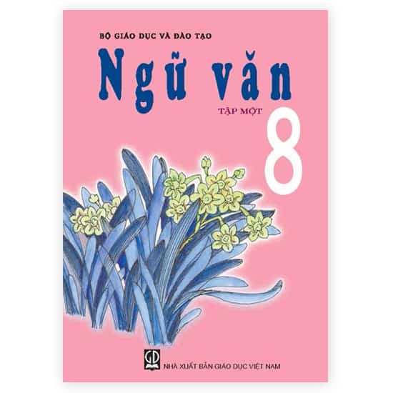 Văn Học Lớp 8: Tổng hợp kiến thức và bài tập hay
