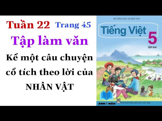 Chuyện Cổ Tích Hay Cho Học Sinh Lớp 5