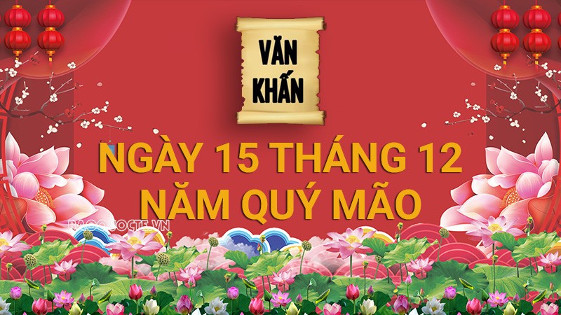 Văn Khấn 15 Tháng 12