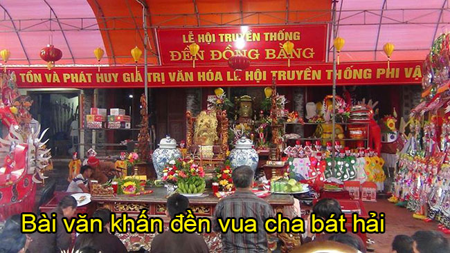 Văn Khấn Đền Vua Cha Bát Hải