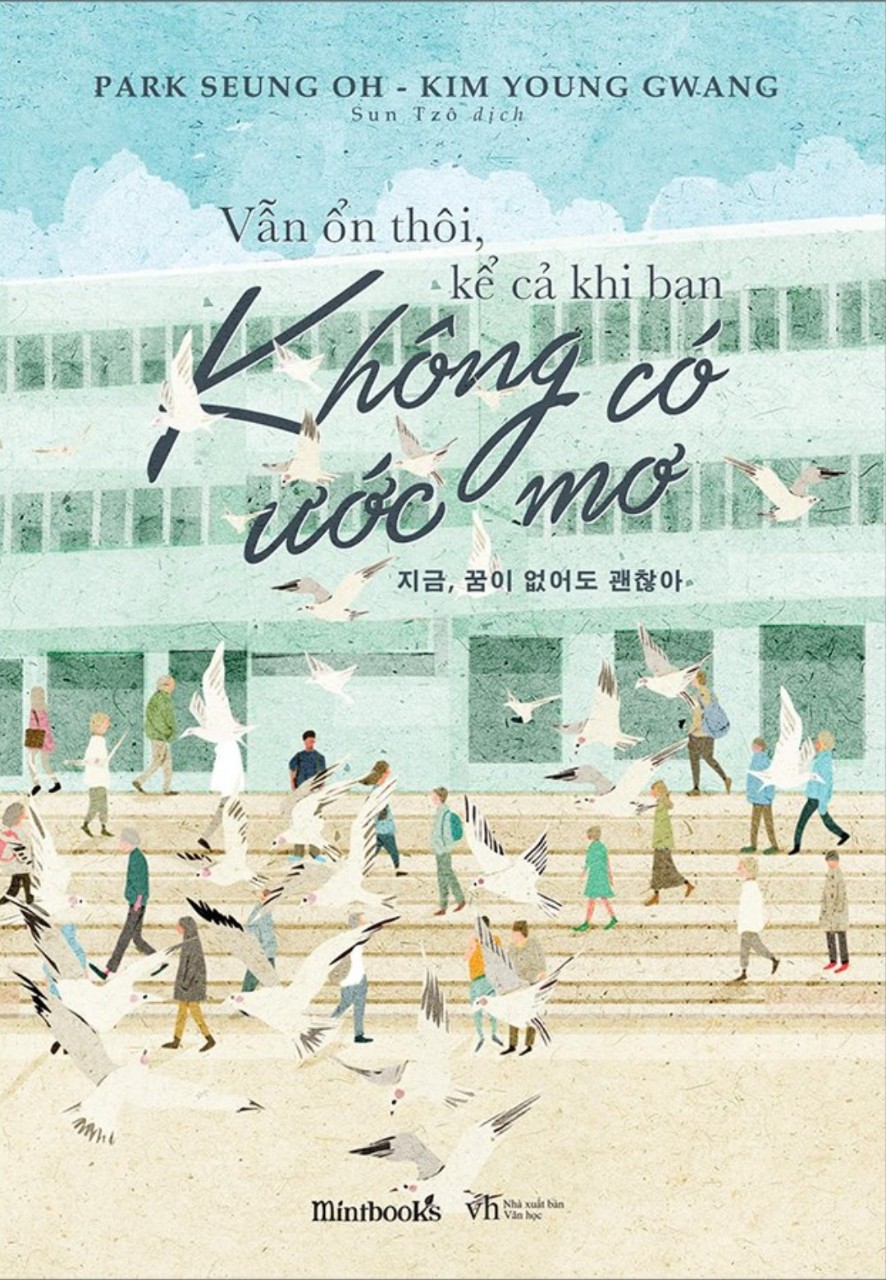 Vẫn ổn thôi kể cả khi bạn không có ước mơ