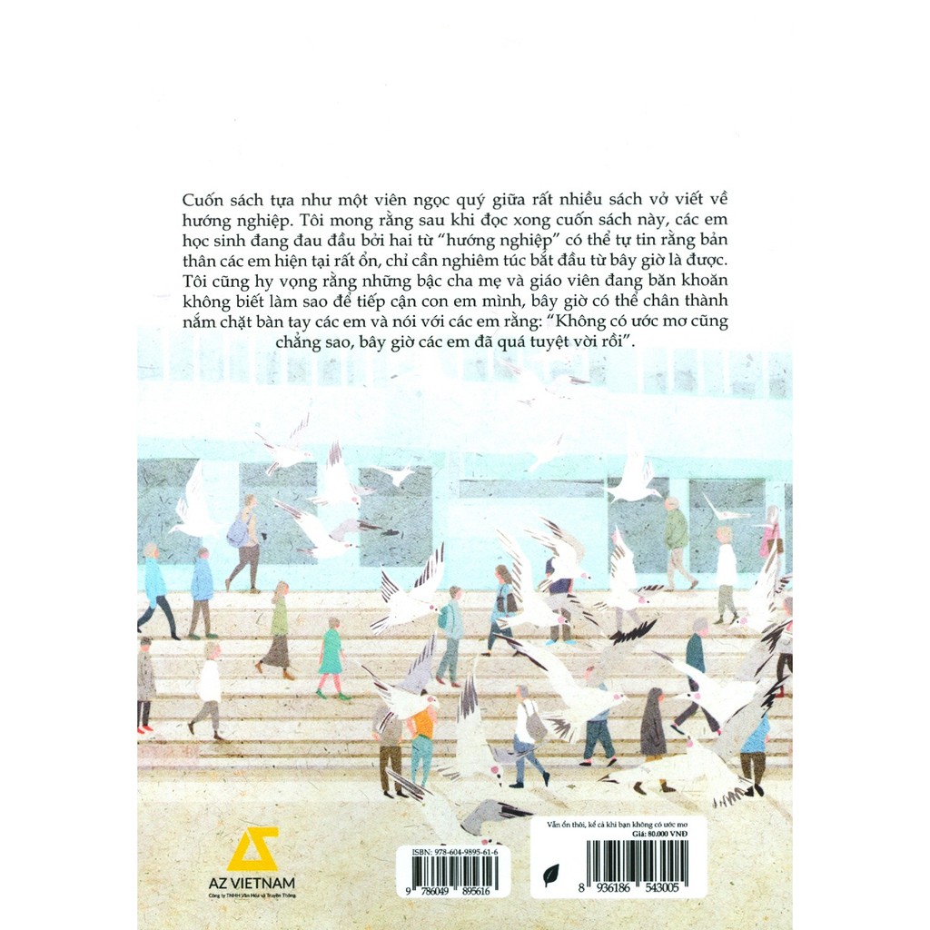Vẫn ổn thôi kể cả khi bạn không có ước mơ Gallery 2