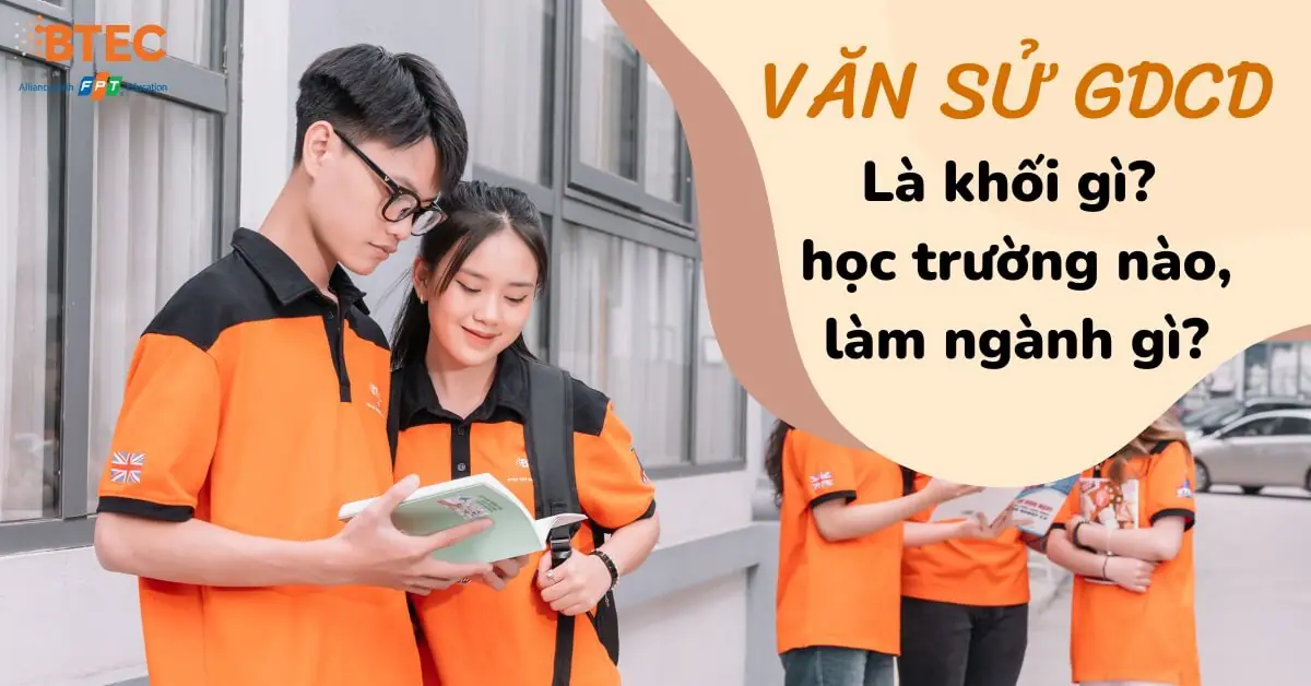 Văn Sử, GDCD là khối gì?