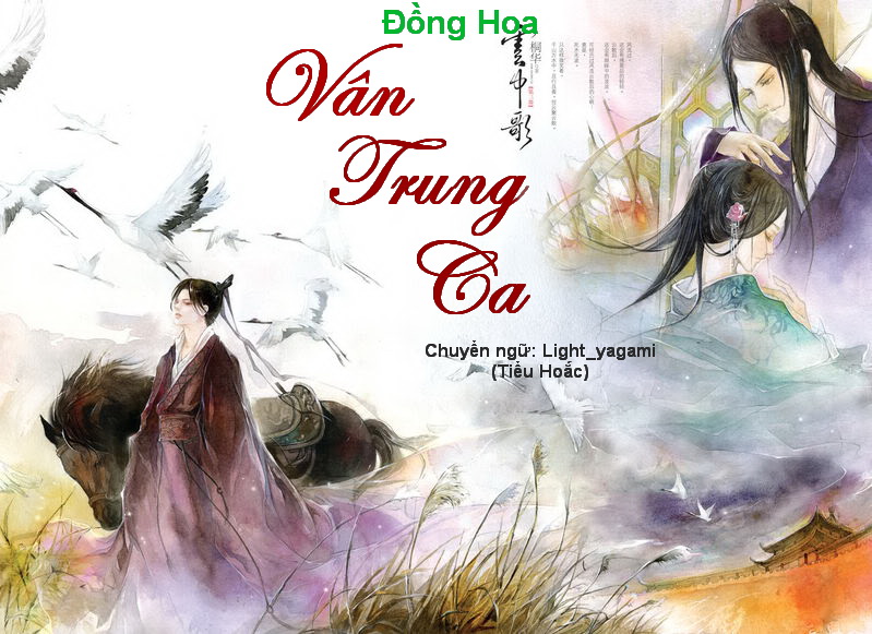 Vân Trung Ca Truyện: Review chi tiết, đánh giá và tóm tắt nội dung
