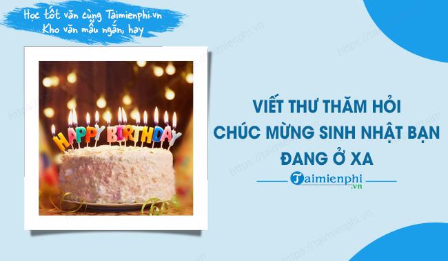 Văn viết thư chúc mừng sinh nhật bạn lớp 4 Gallery 2