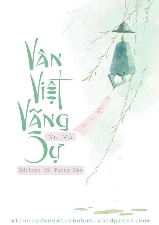 Vân Việt Vãng Sự là gì?